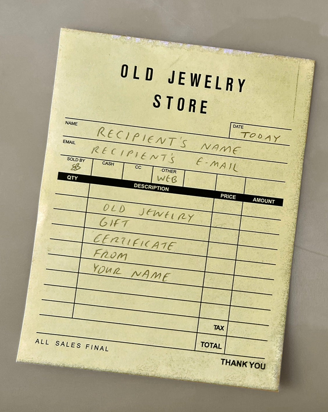 OLD JEWELRY GIFT CERTIFICATE