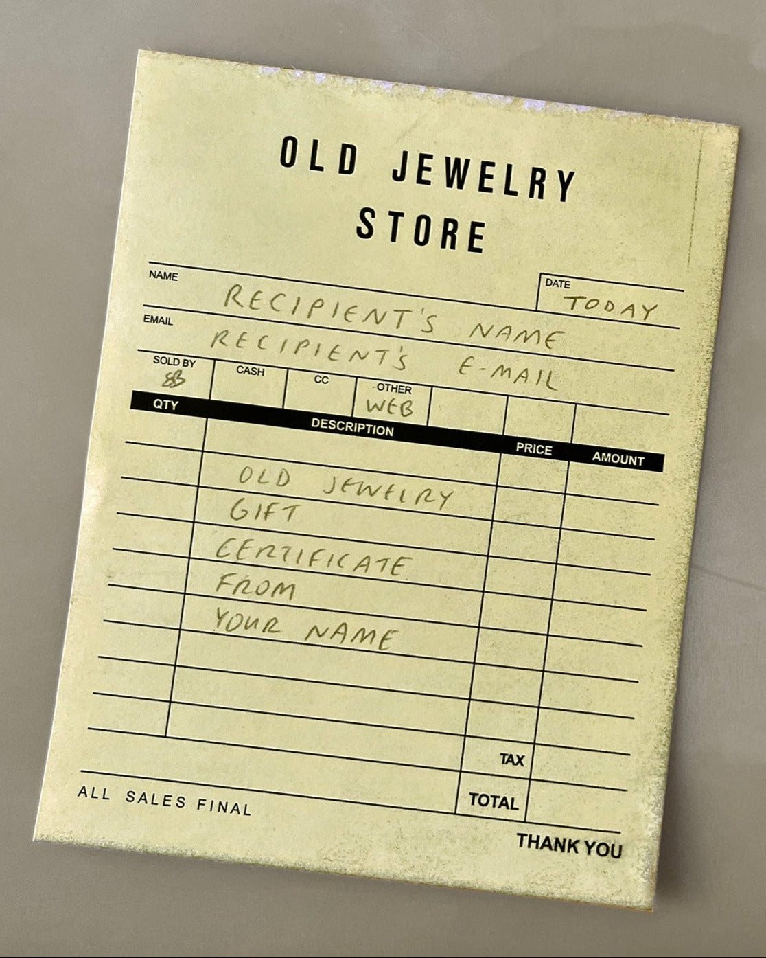 OLD JEWELRY GIFT CERTIFICATE